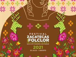 PRESENTAN PROGRAMA DE FESTIVAL INTERNACIONAL DEL FOLCLOR 2021